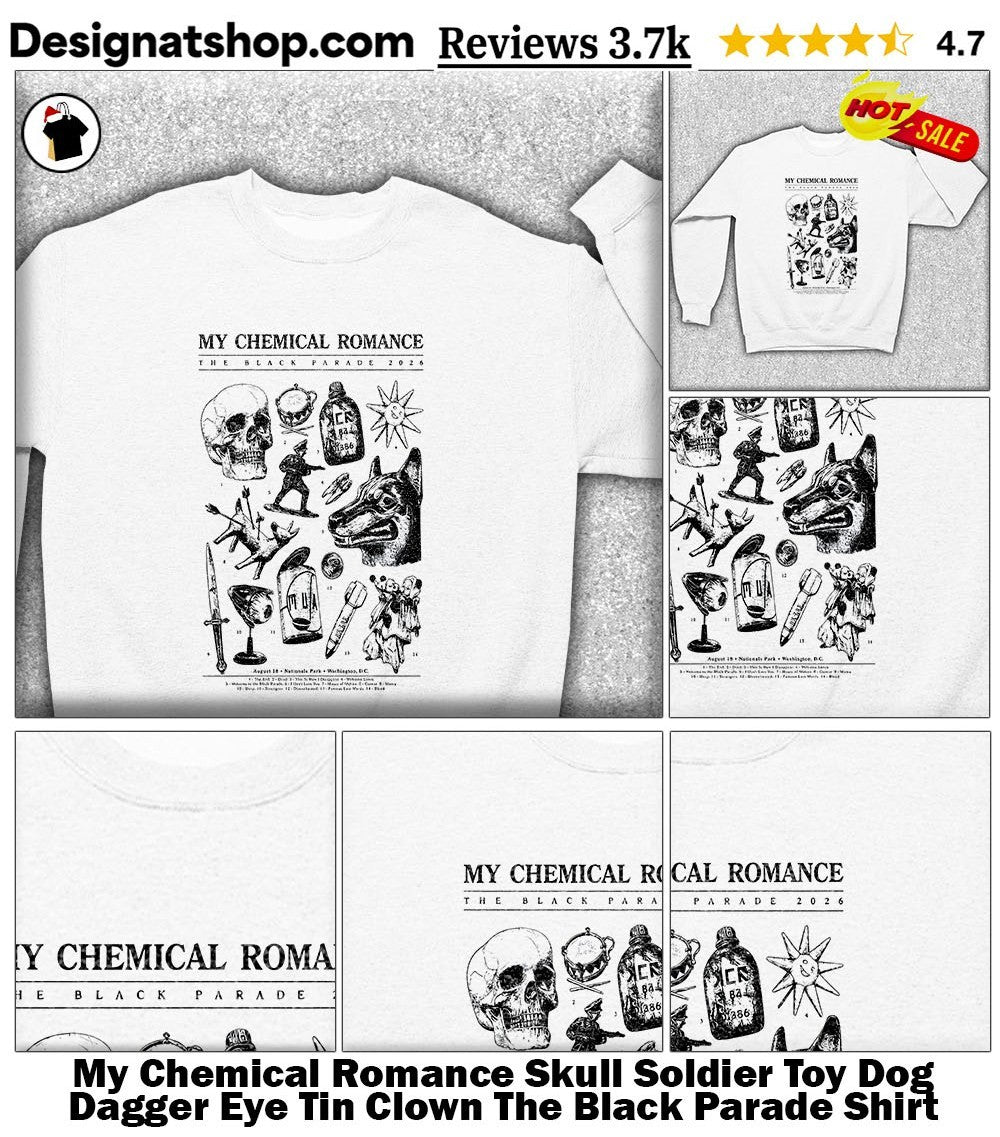 My Chemical Romance Skull Soldier Toy Dog Dagger Eye Tin Clown The Black Parade Shirt