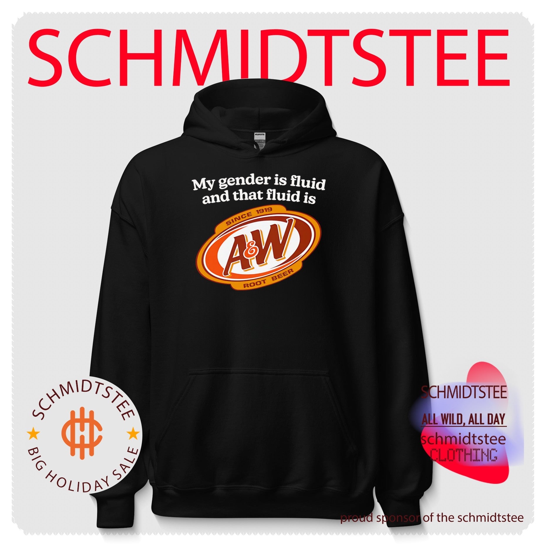 My Gender Is Fluid and That Fluid Is A&W Root Beer shirt