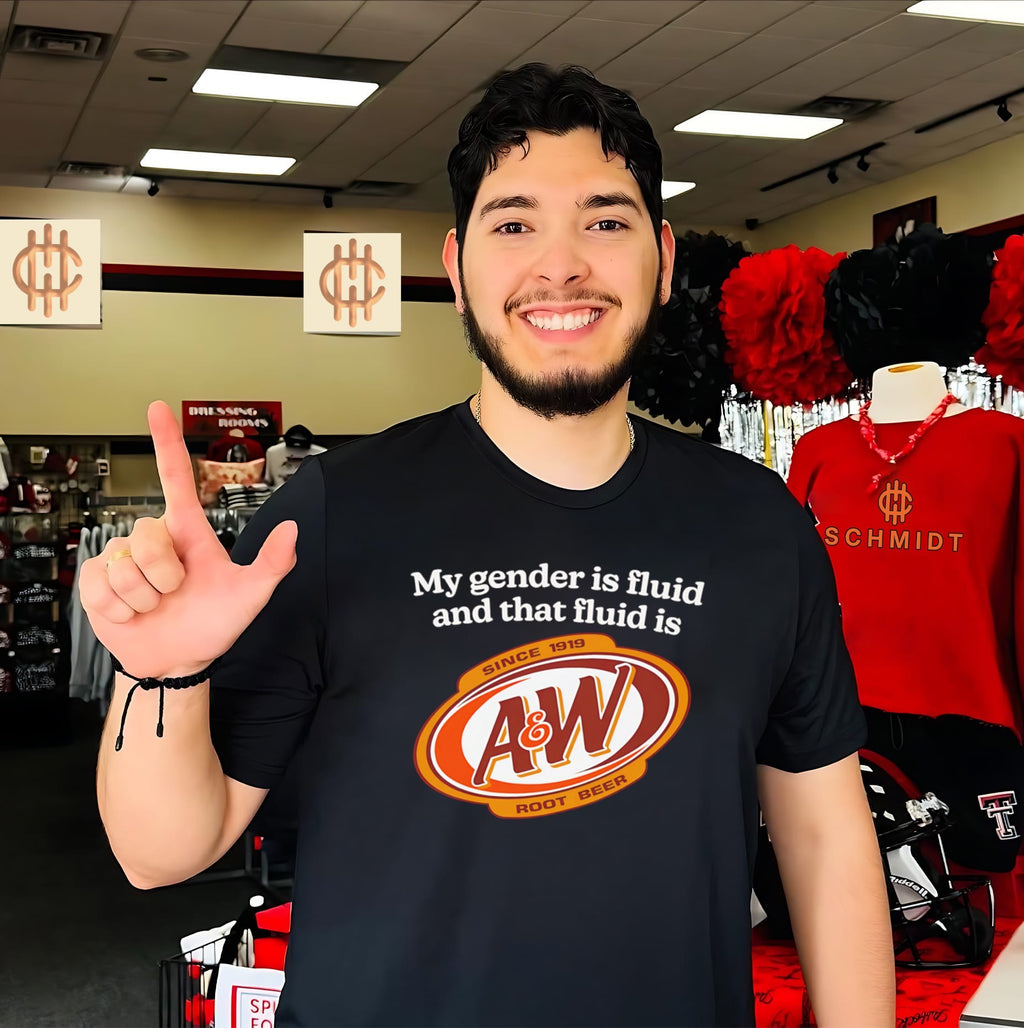 My Gender Is Fluid and That Fluid Is A&W Root Beer shirt