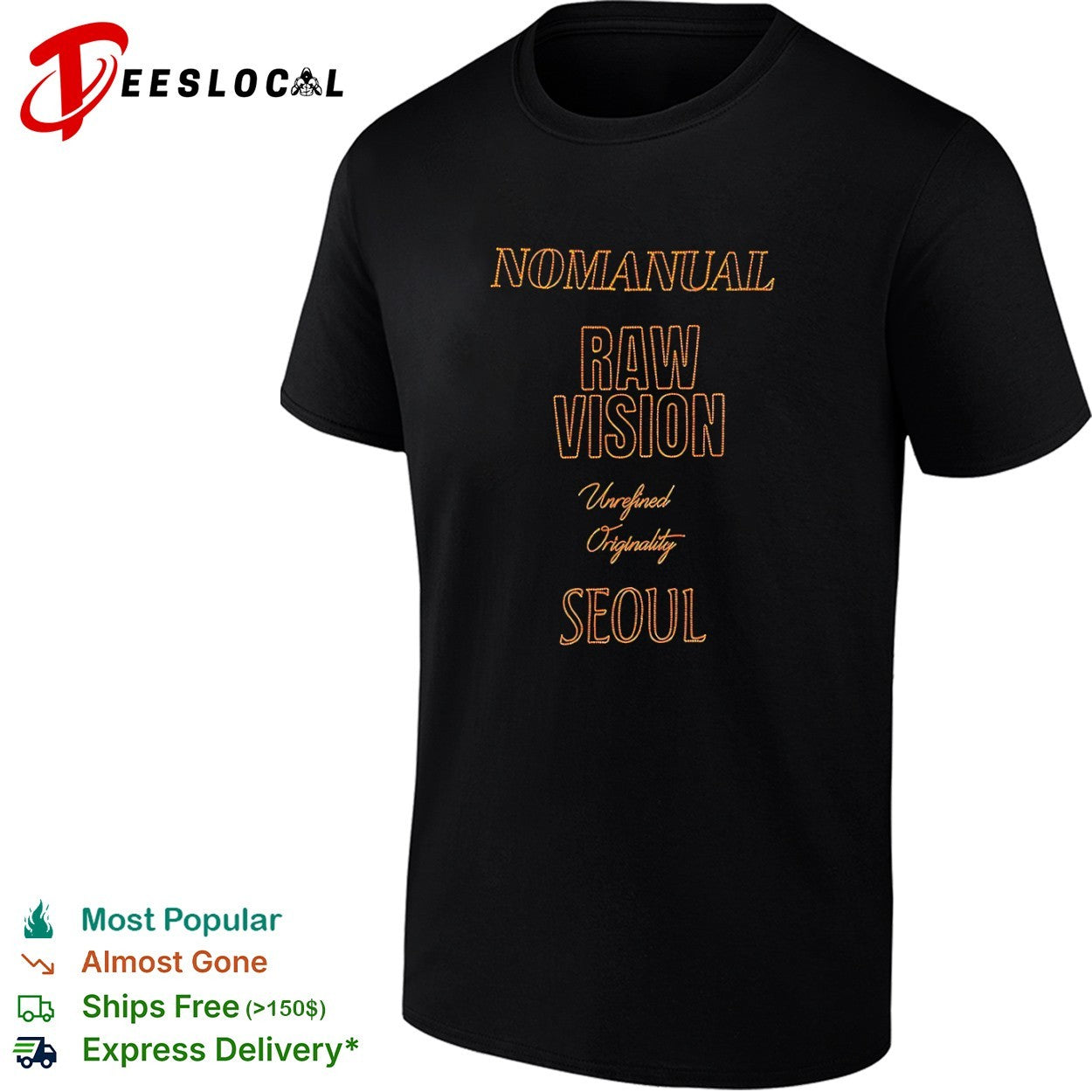NOMANUAL raw vision unrefined originality Seoul shirt