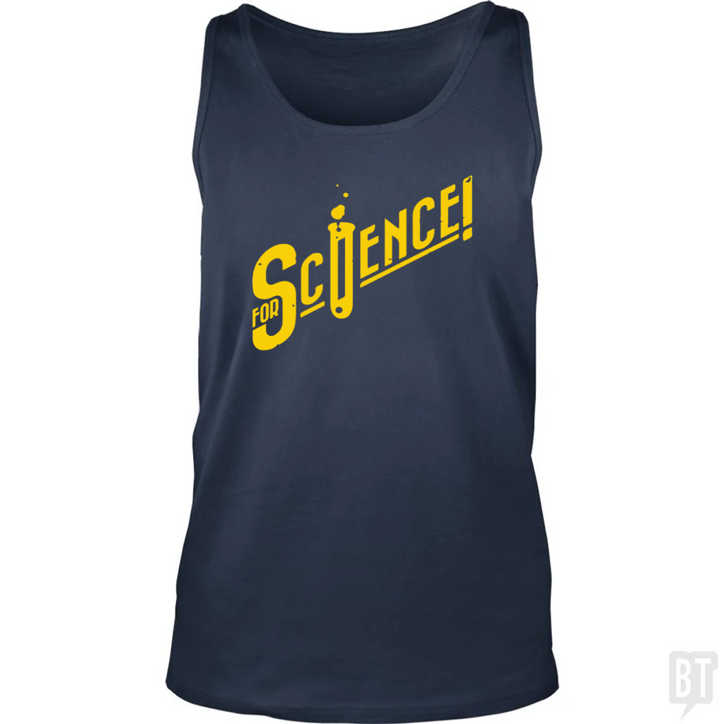 For Science Tank Top