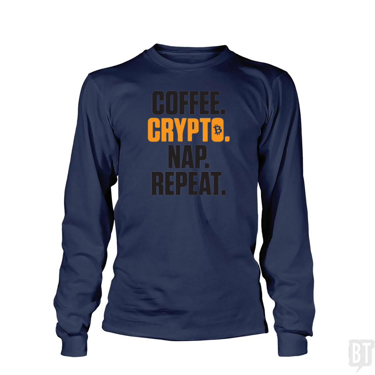 Coffee Crypto Nap Repeat Long Sleeve