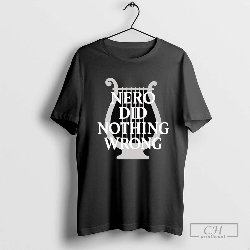 Nero Did Nothing Wrong