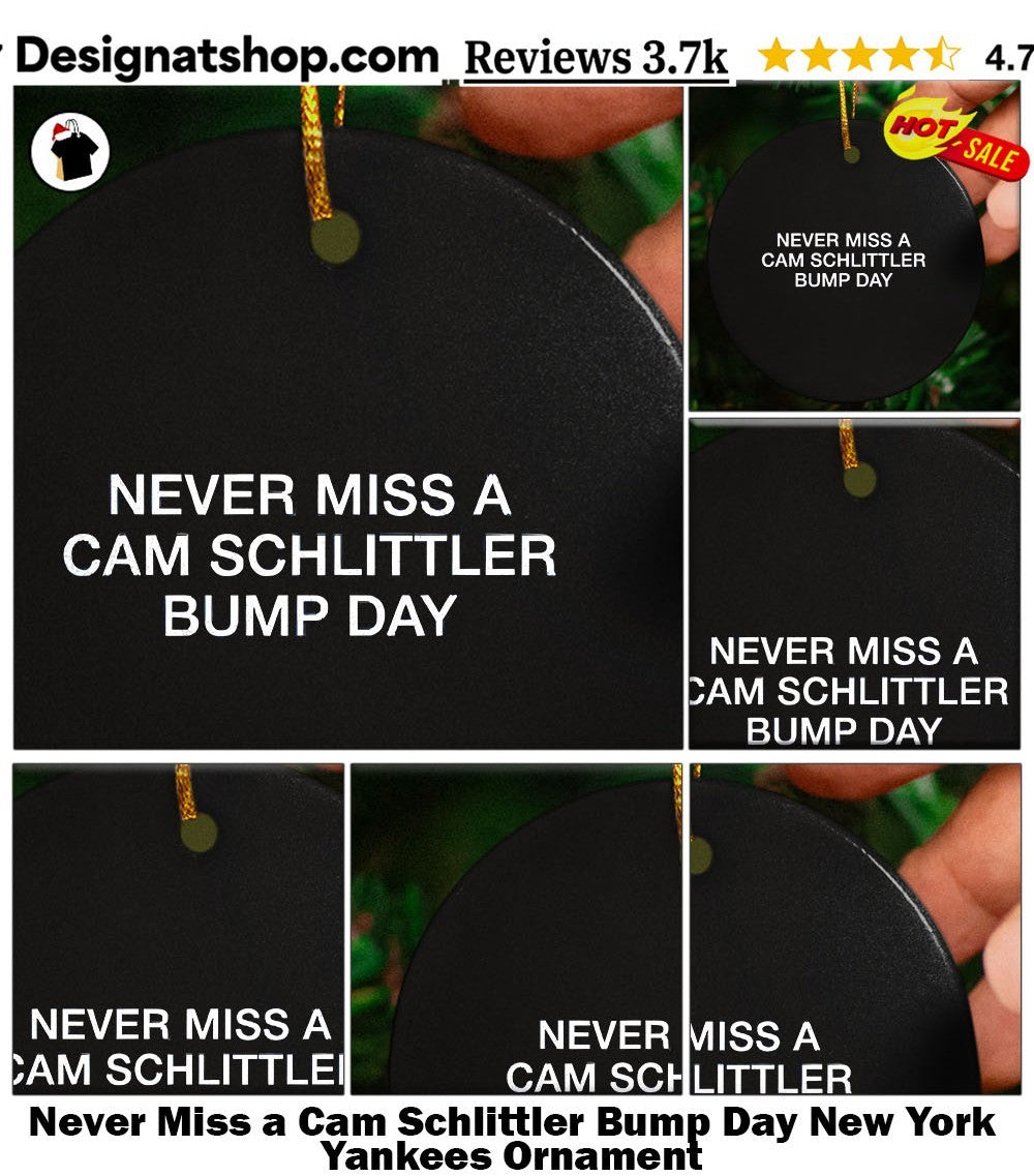 Never Miss a Cam Schlittler Bump Day New York Yankees shirt
