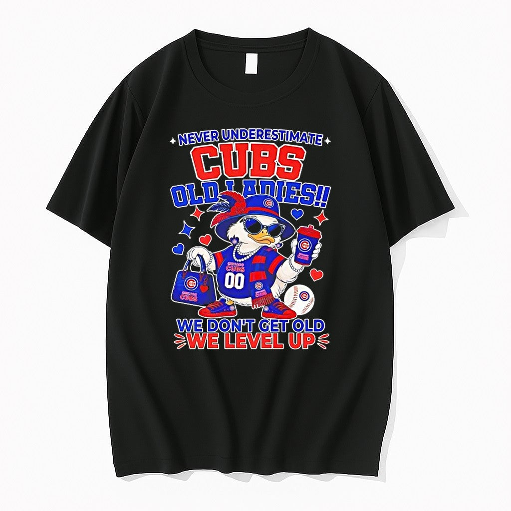 Never Underestimate Chicago Cubs Old We Dont Get Old We Level Up Tshirts Sweater