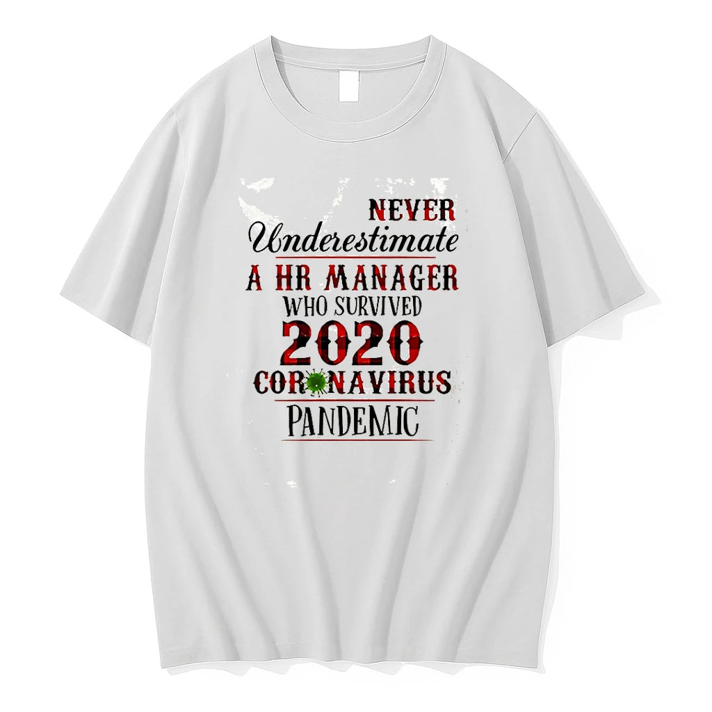 Never Underestimate A Hr Manager Who Also Survived 2020 Coronavirus Tshirts Sweater