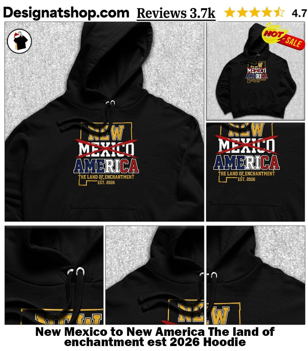 New Mexico to New America The land of enchantment est 2026 shirt