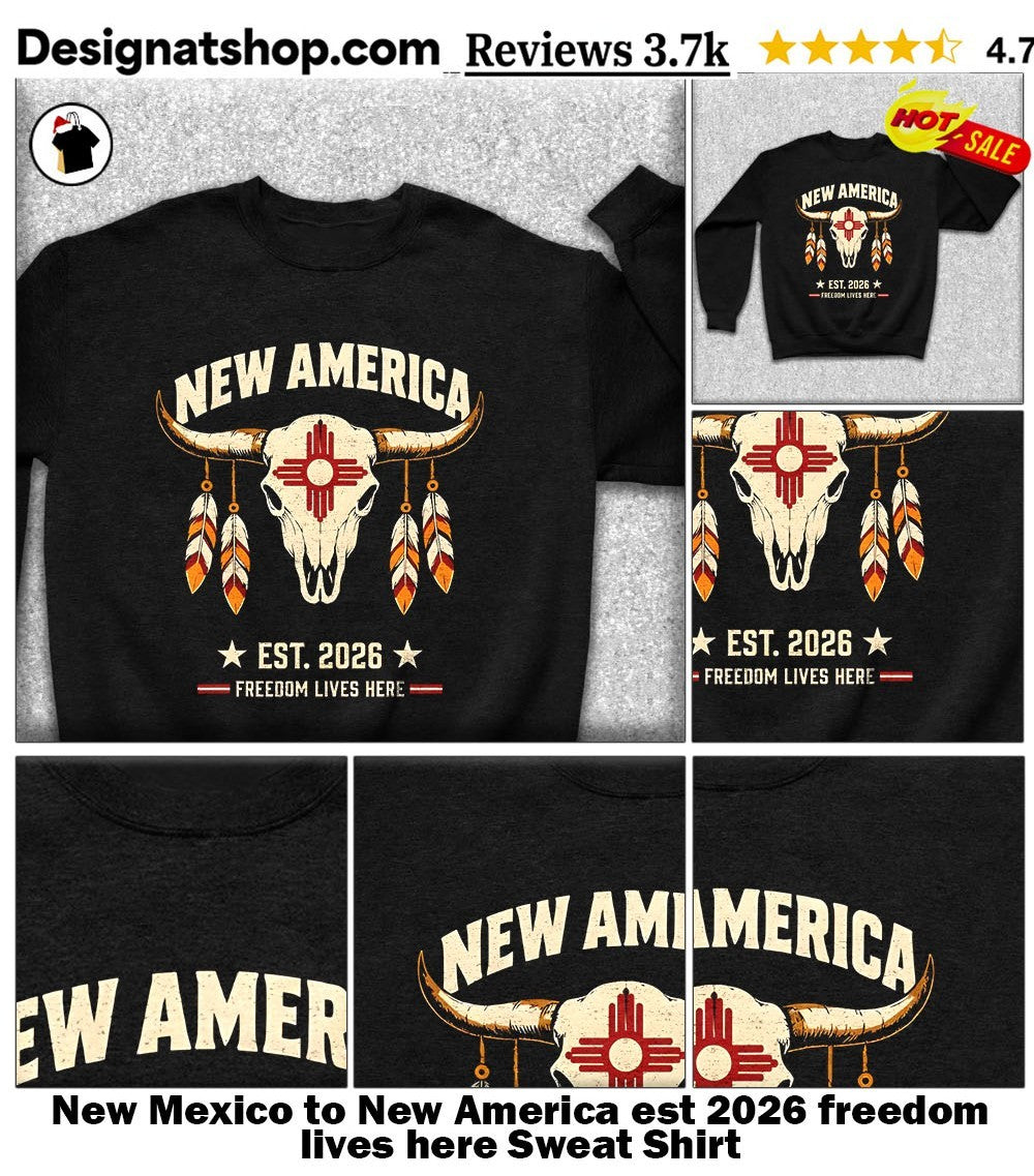 New Mexico to New America est 2026 freedom lives here shirt