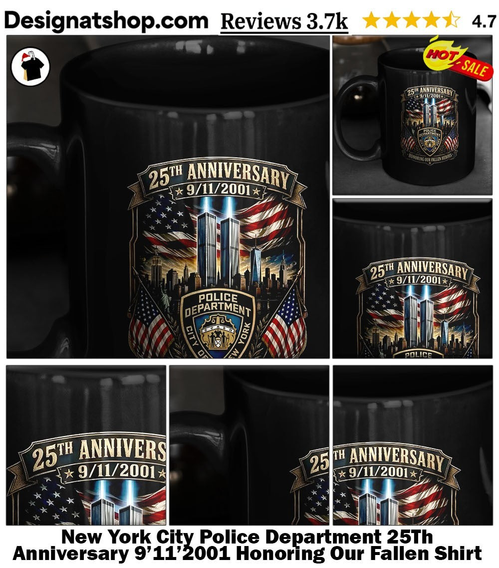 New York City Police Department 25Th Anniversary 9’11’2001 Honoring Our Fallen Shirt