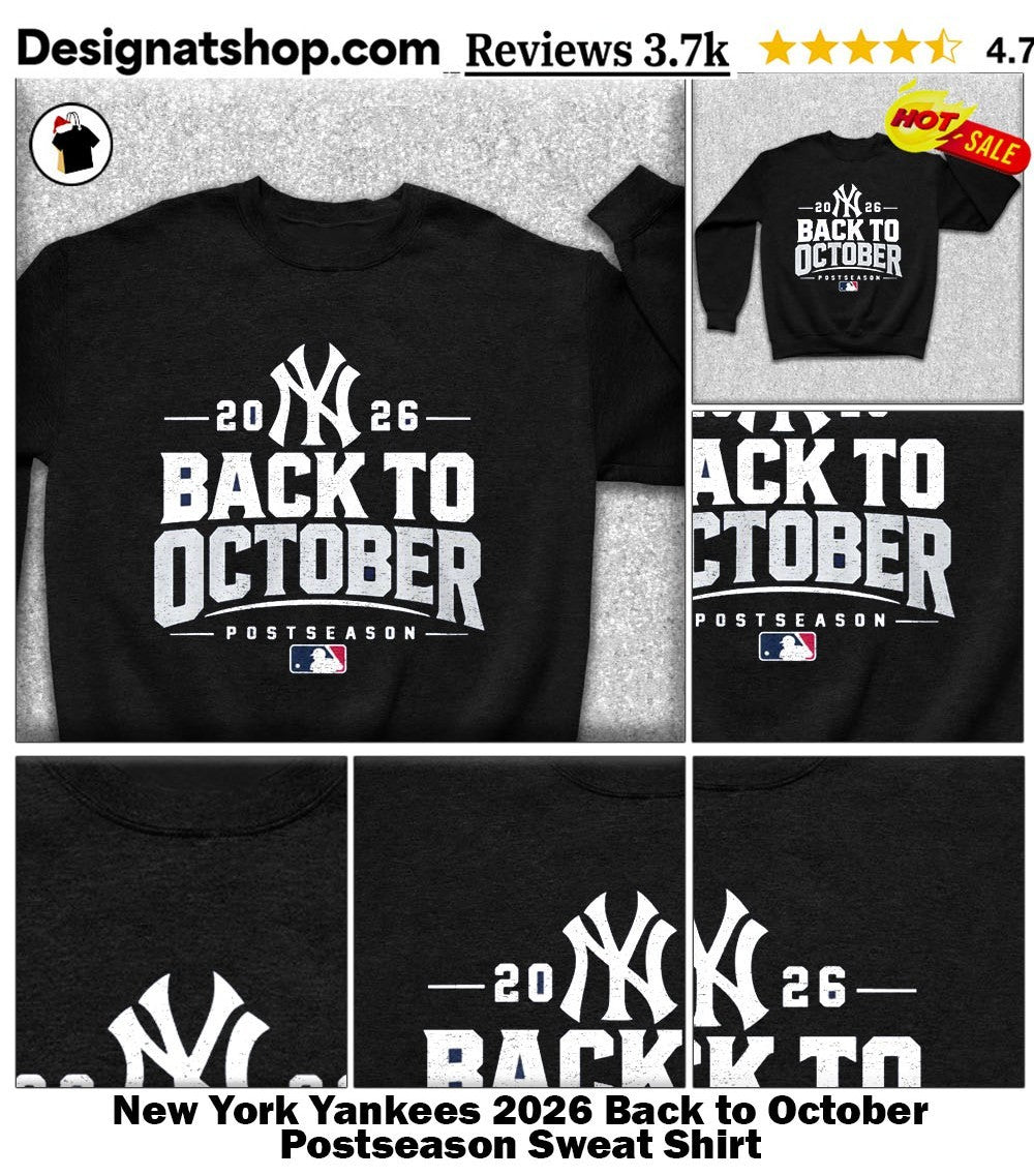 New York Yankees 2026 Back to October Postseason shirt