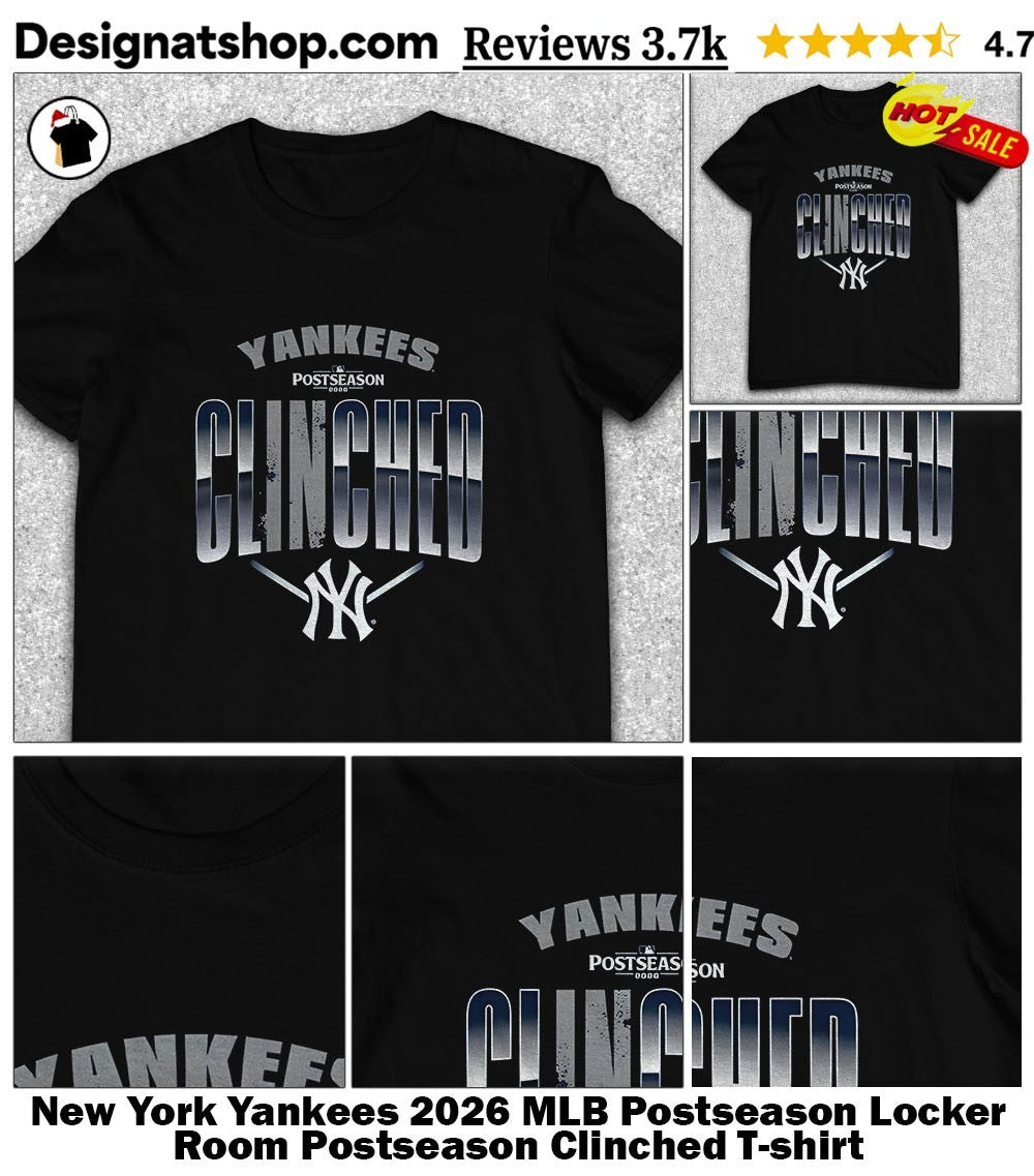 New York Yankees 2026 MLB Postseason Locker Room Postseason Clinched shirt