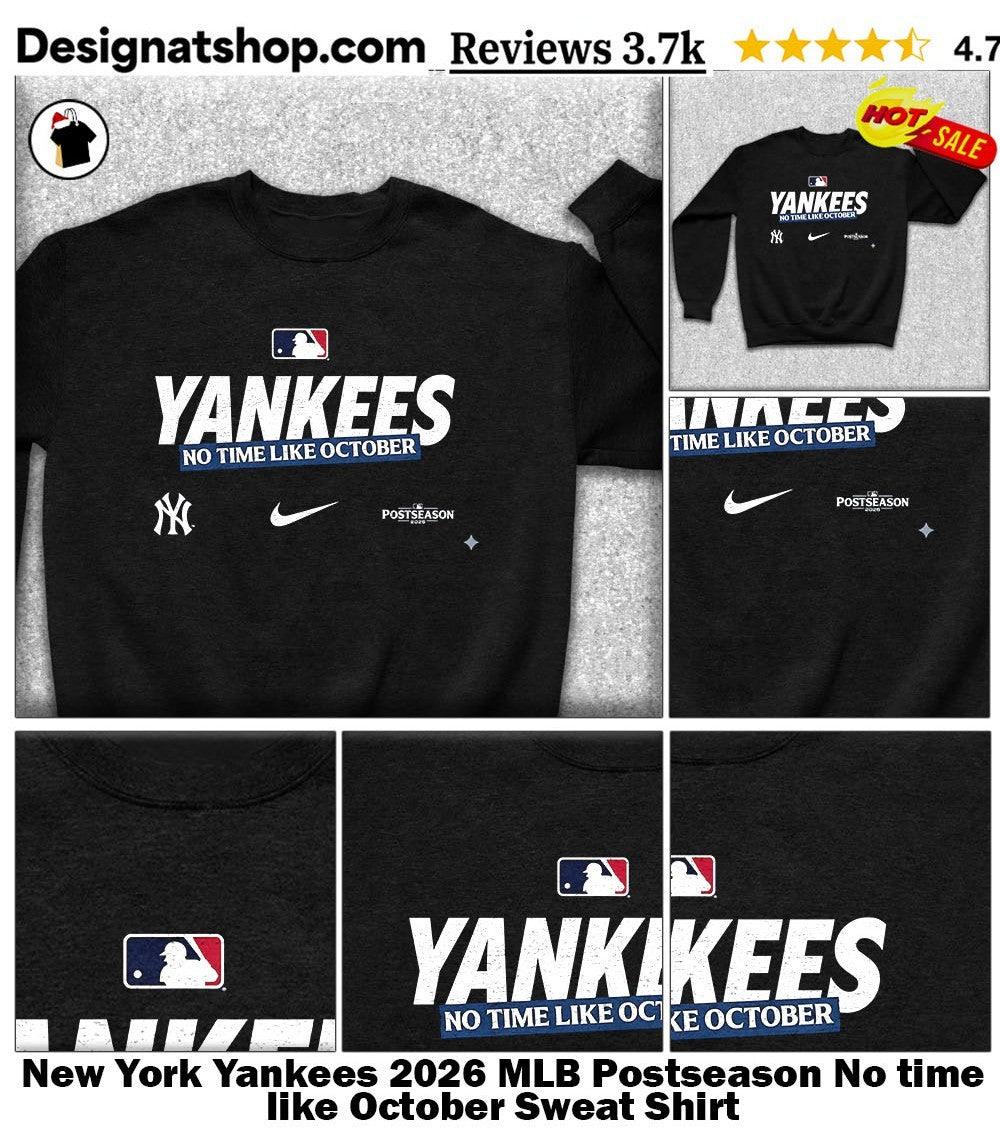 New York Yankees 2026 MLB Postseason No time like October shirt