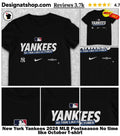 New York Yankees 2026 MLB Postseason No time like October shirt