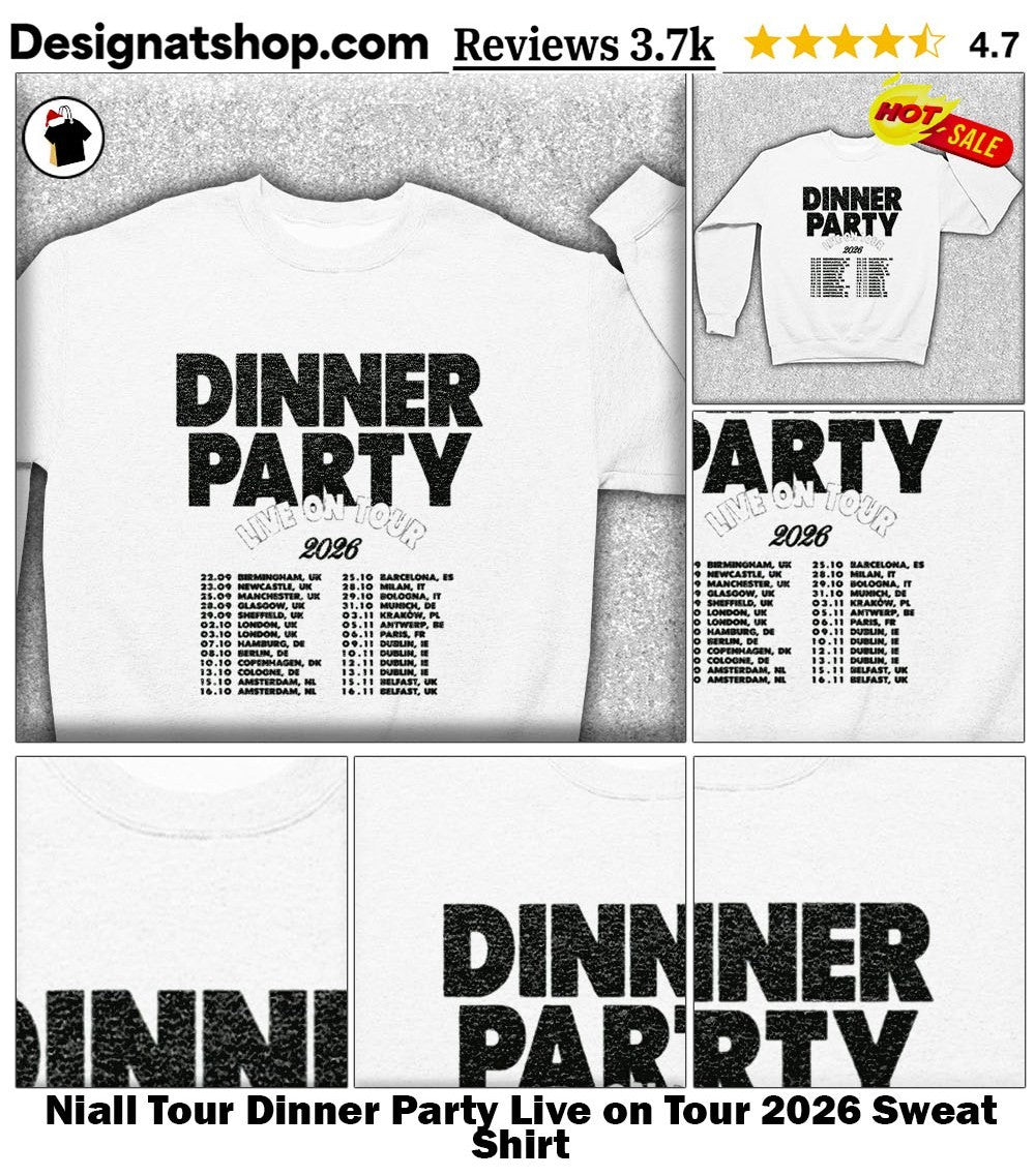 Niall Tour Dinner Party Live on Tour 2026 shirt