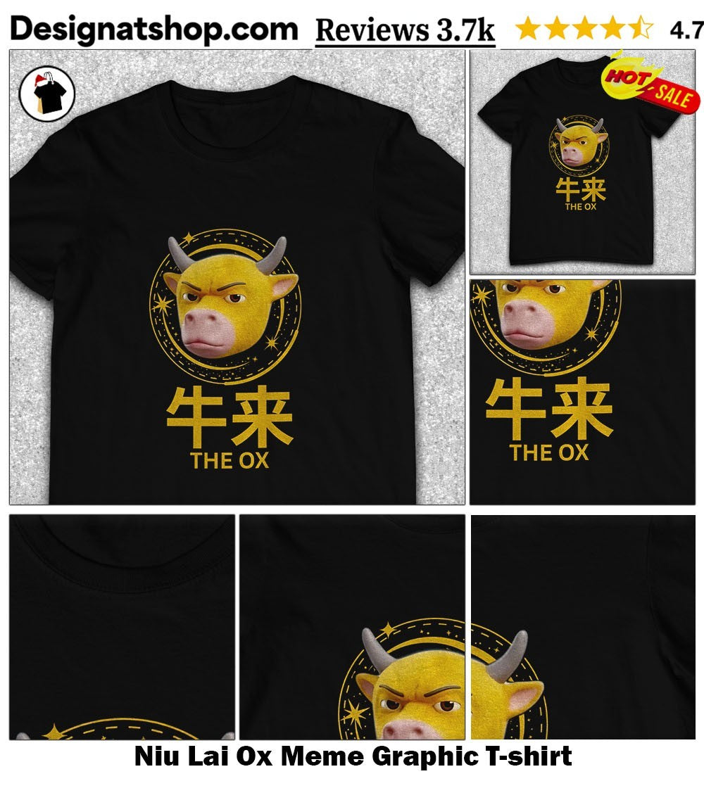 Niu Lai Ox Meme Graphic shirt