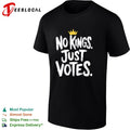 No Kings Just Votes shirt