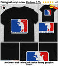 Not once not twice but thrice funny graphic shirt