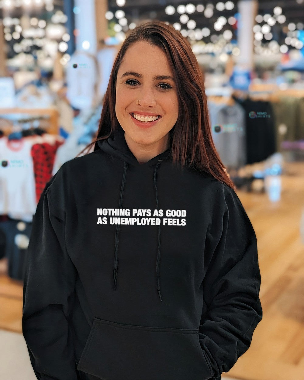 Nothing pays as good as unemployed feels shirt