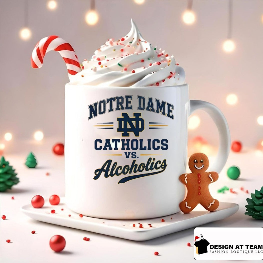 Notre Dame Catholics vs Alcoholics shirt
