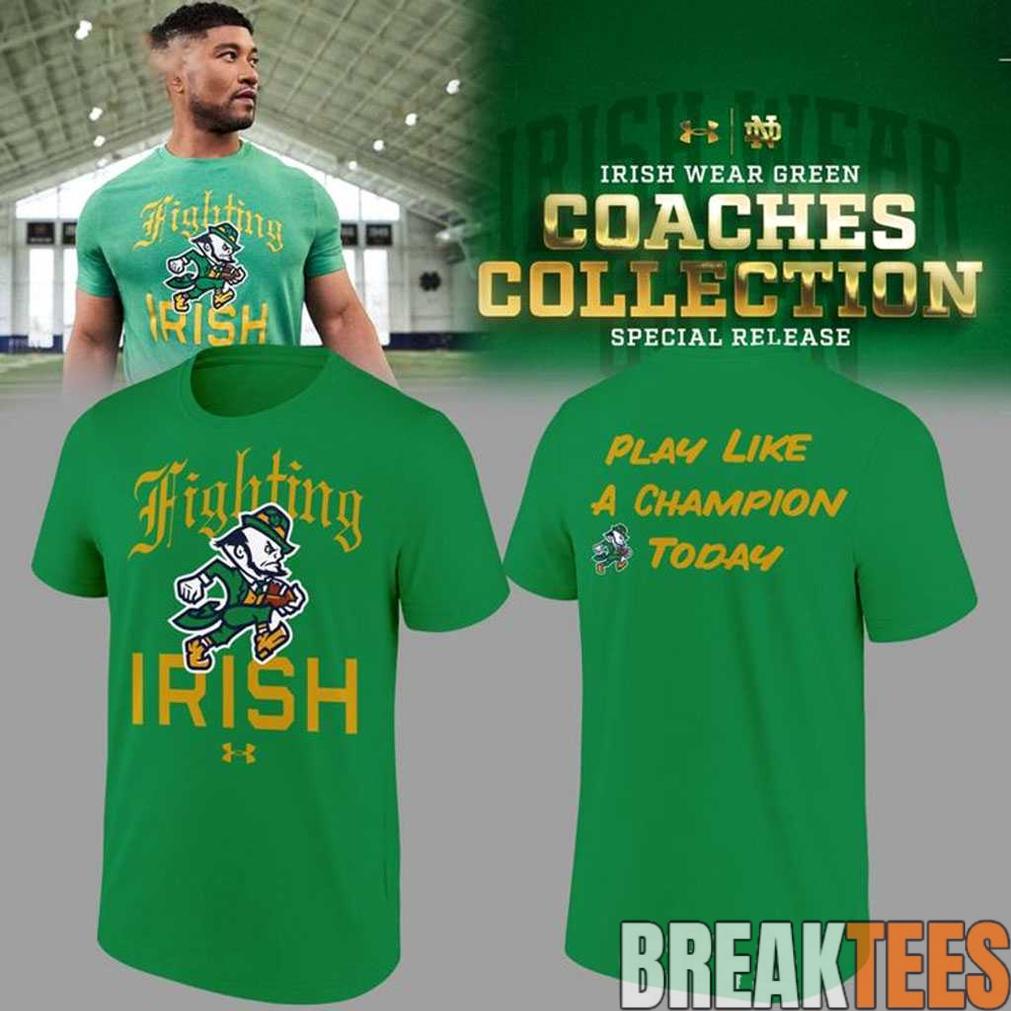 Notre Dame Fighting Irish 2026 Play Like A Champion Today Shirt