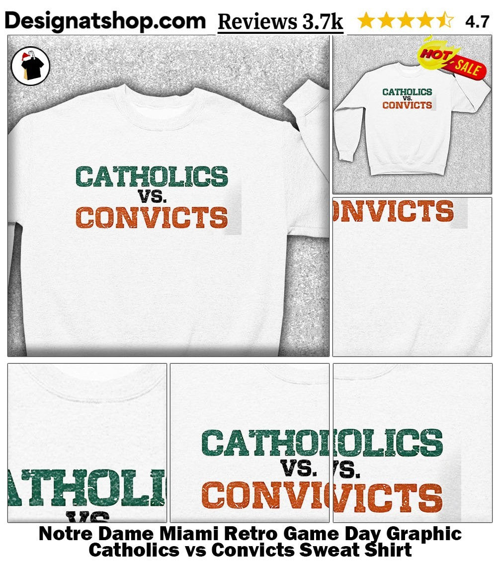 Notre Dame Miami Retro Game Day Graphic Catholics vs Convicts shirt