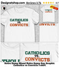 Notre Dame Miami Retro Game Day Graphic Catholics vs Convicts shirt
