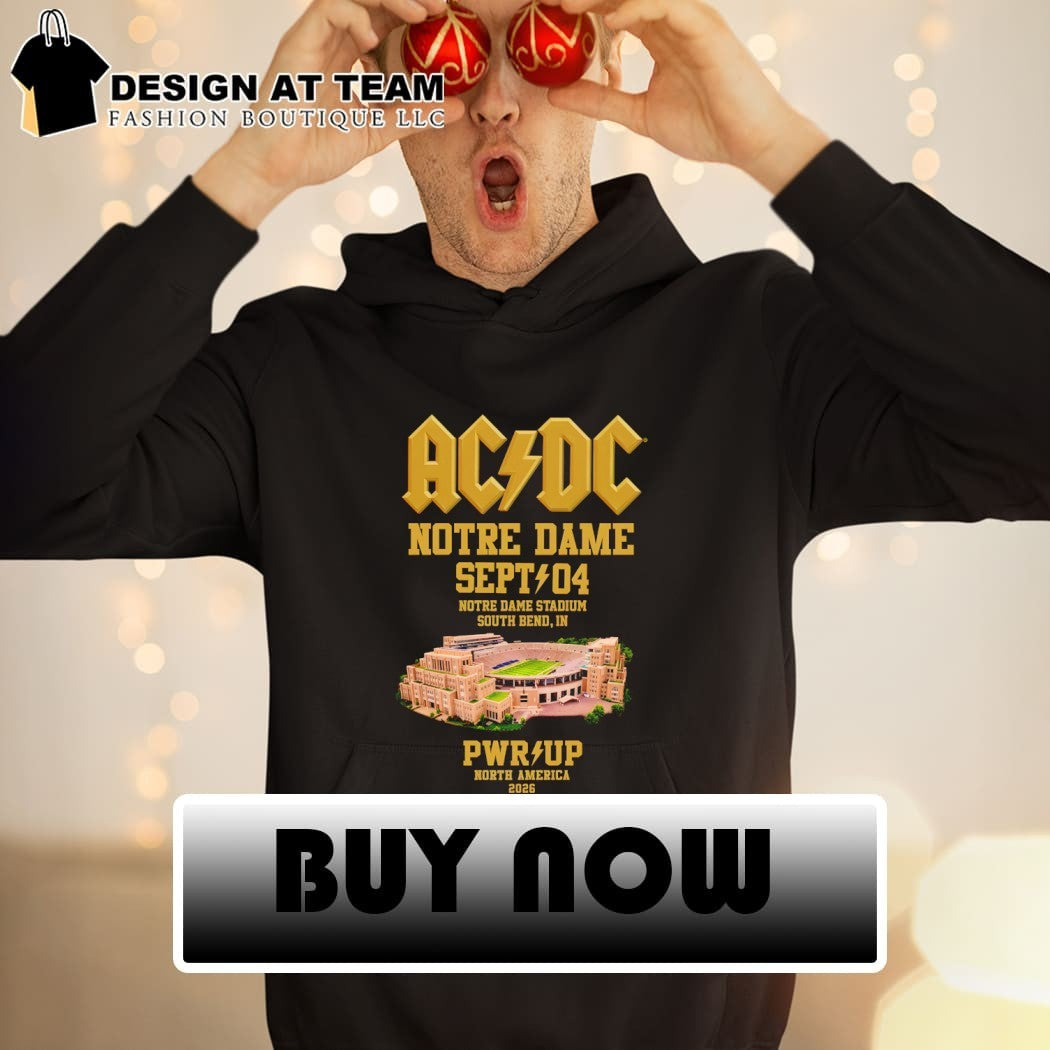 Notre Dame PWR UP Tour ACDC Irish Sept 04 2026 shirt