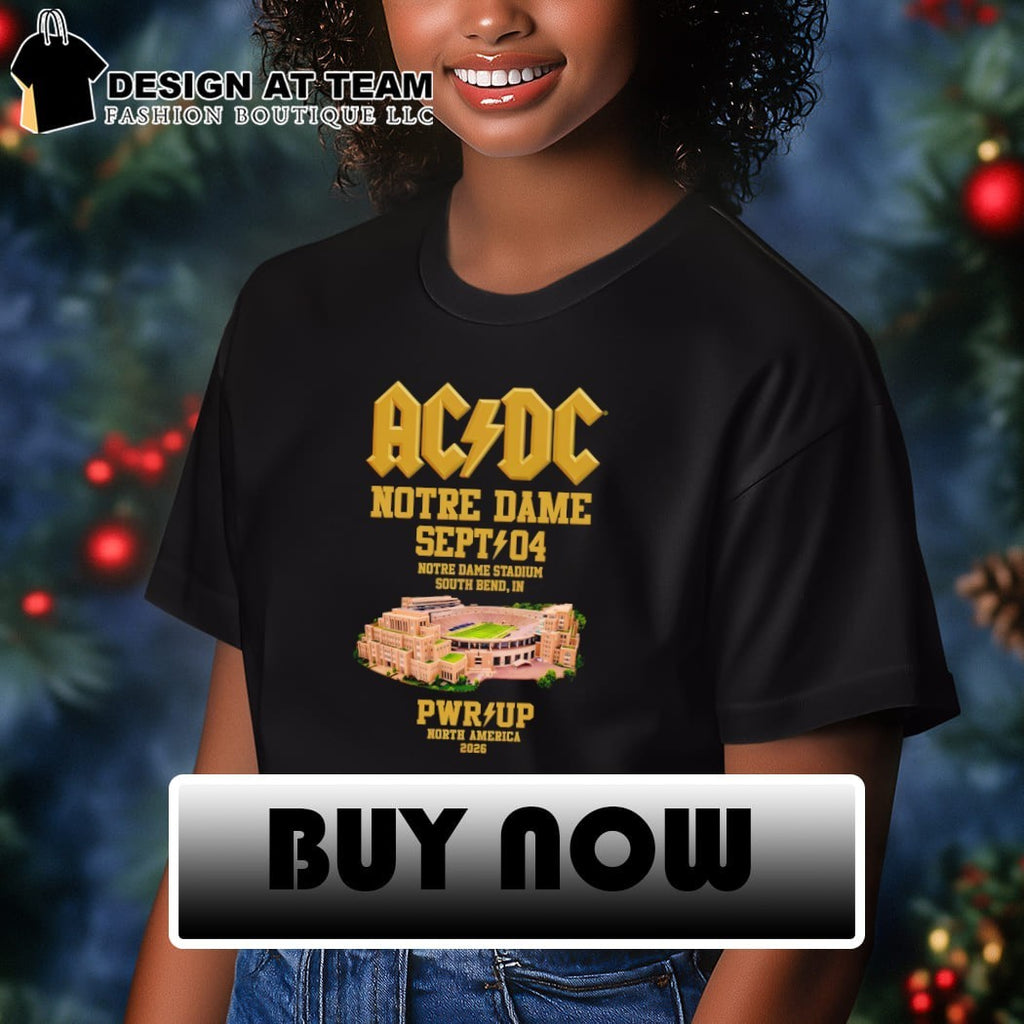Notre Dame PWR UP Tour ACDC Irish Sept 04 2026 shirt