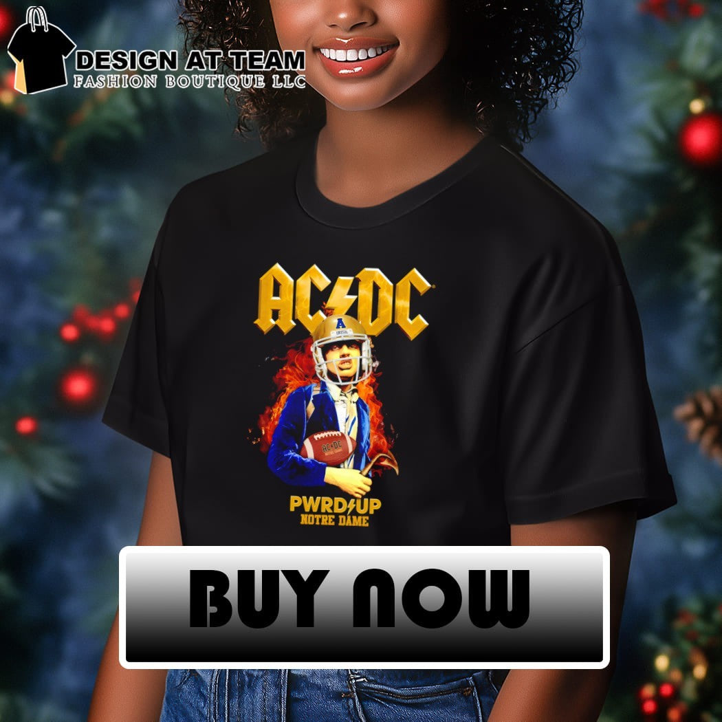 Notre Dame PWR UP Tour ACDC Irish shirt