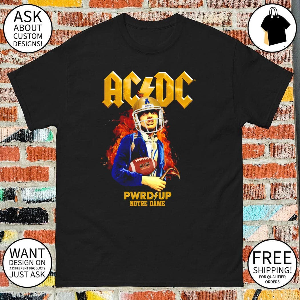 Notre Dame PWR UP Tour ACDC Irish shirt