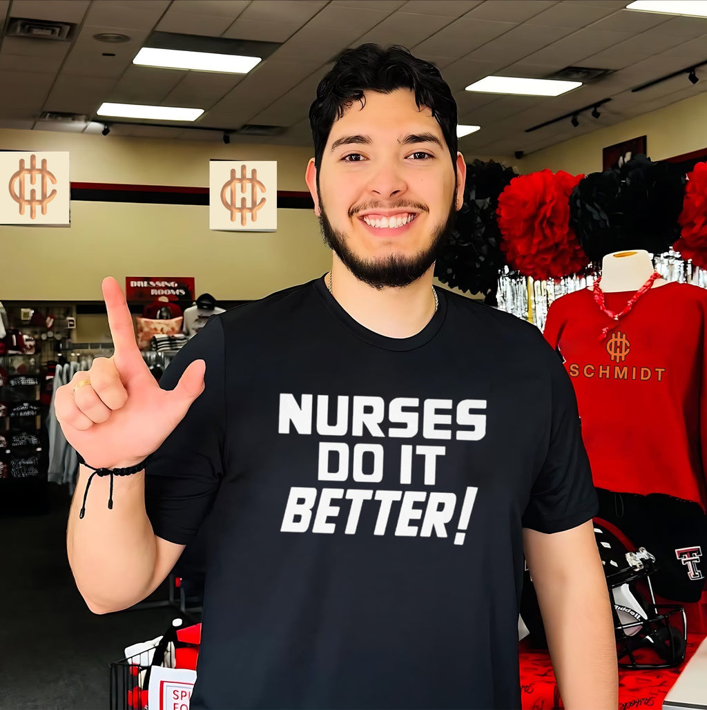 Nurses Do It Better Shirt