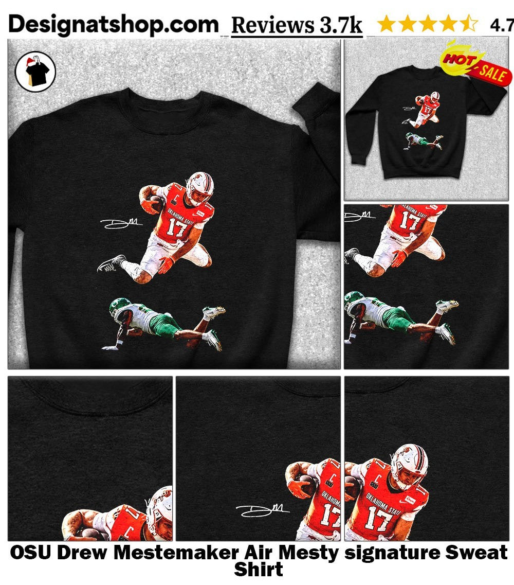 OSU Drew Mestemaker Air Mesty signature shirt