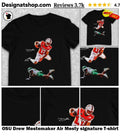OSU Drew Mestemaker Air Mesty signature shirt
