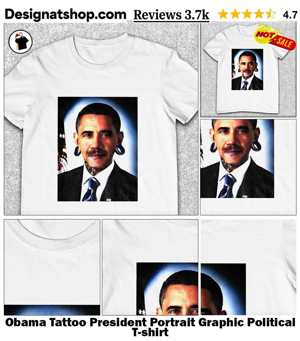 Obama Tattoo President Portrait Graphic Political shirt