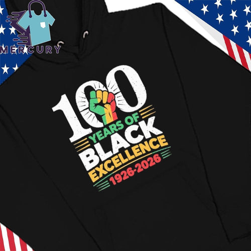 100 Years Of Black Excellence 1926 2026 Black History Month Shirt