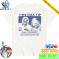 1863 Talk Vip Call To Adopt Shirt
