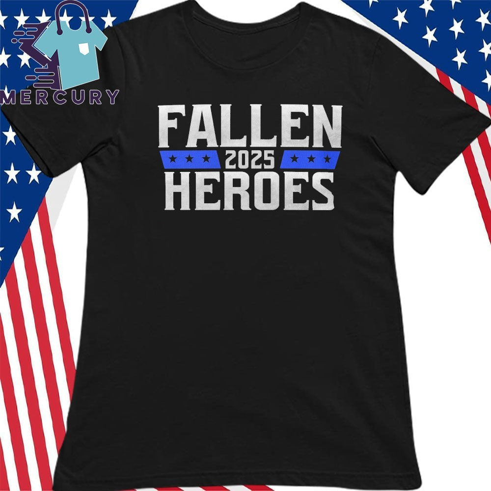 2025 Law Enforcement Fallen Heroes Shirt