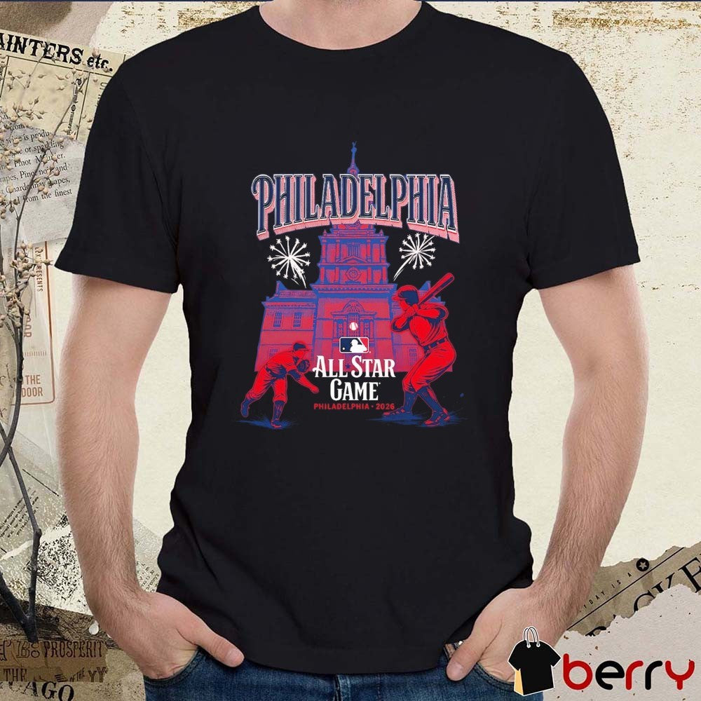 2026 MLB All-Star Game Independence Hall Philadelphia t-shirt
