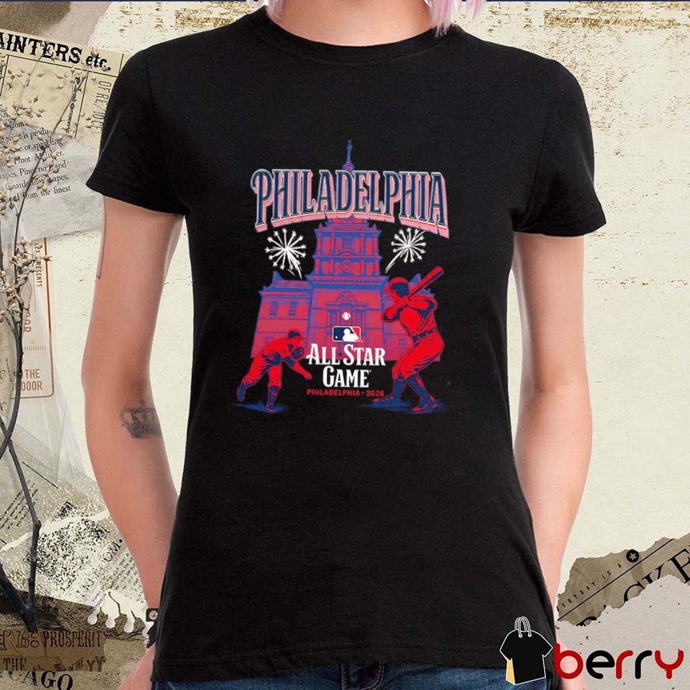 2026 MLB All-Star Game Independence Hall Philadelphia t-shirt