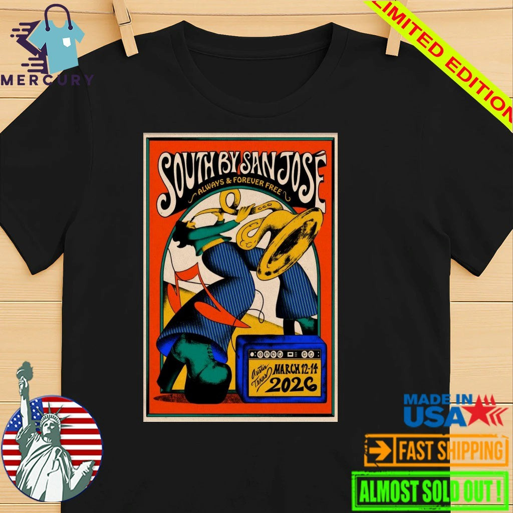 27th Annual South By San José Mar 12-14 2026 Austin TX Poster Shirt