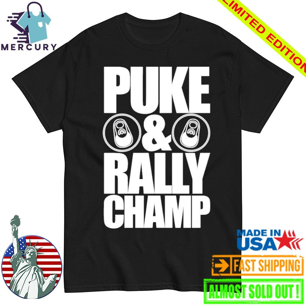 Adrian Houser Puke And Rally Champ Shirt