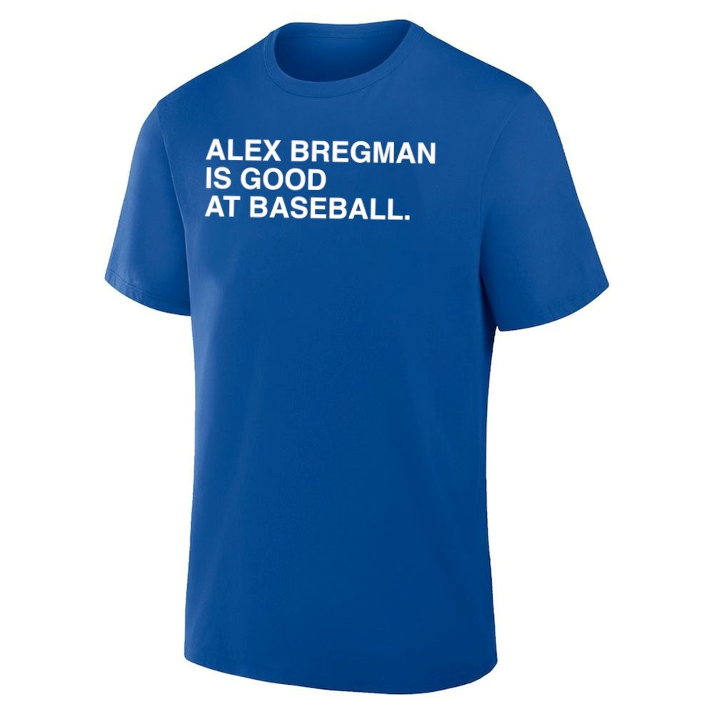 Alex Bregman Is Good At Baseball Shirt