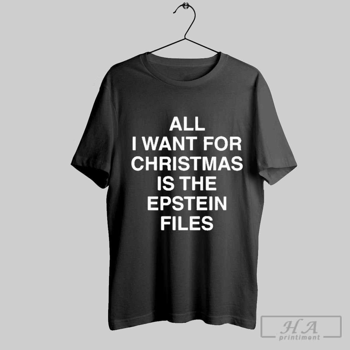 Official All I Want For Christmas Is The Epstein Files T