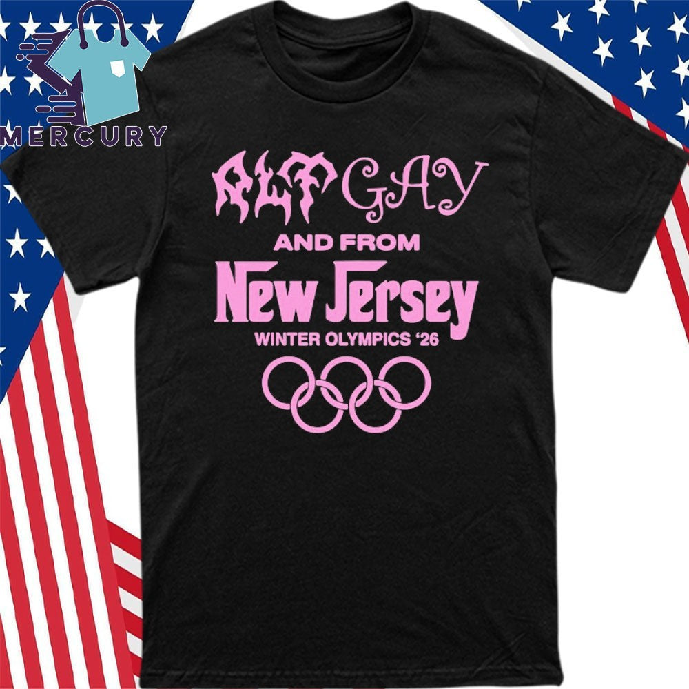 Alt Gay And From New Jersey Winter ’26 Shirt