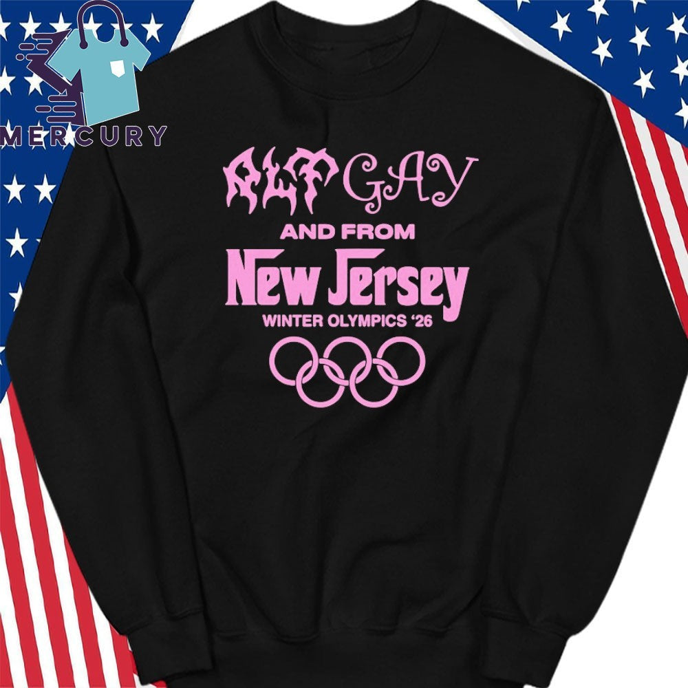 Alt Gay And From New Jersey Winter ’26 Shirt