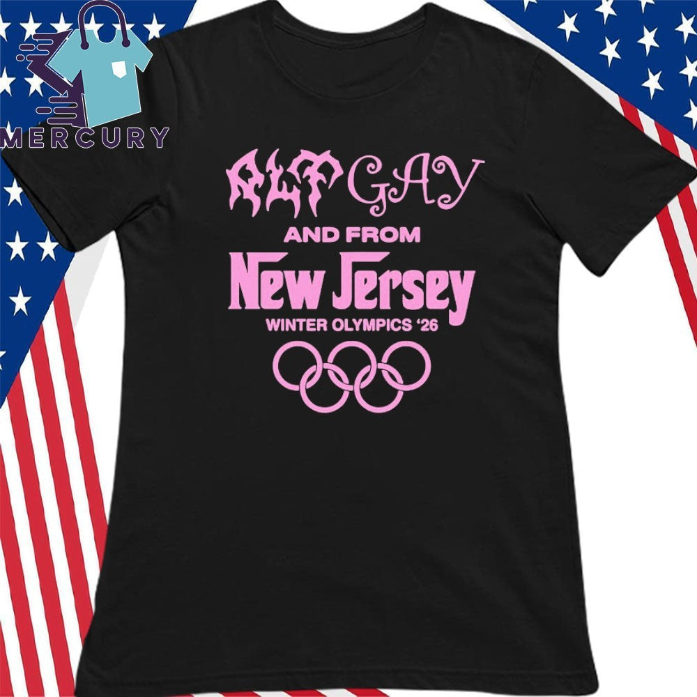 Alt Gay And From New Jersey Winter ’26 Shirt