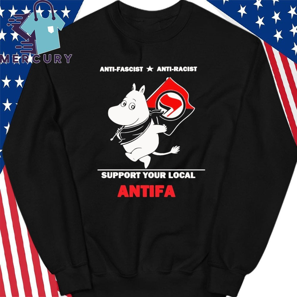 Anti-Fascist Anti-Racist Support Your Local Antifa Shirt
