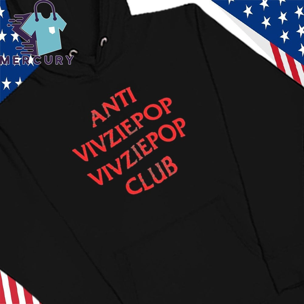 Anti Vivziepop Vivziepop Club Shirt