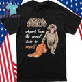 Apart From The Crowd Close To Myself Punch The Monkey Shirt