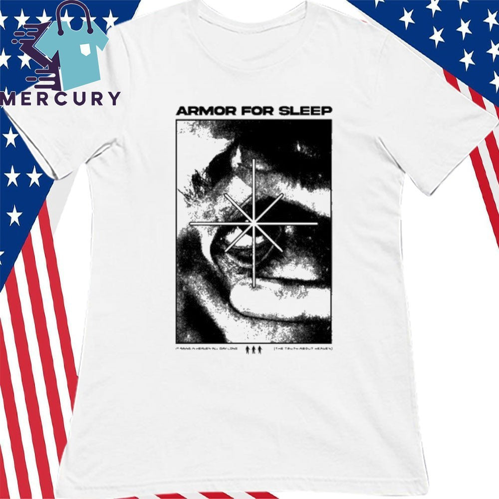 Armor For Sleep Eyeball Shirt